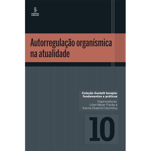autorregulação organísmica na atualidade autorregulação organísmica na atualidade