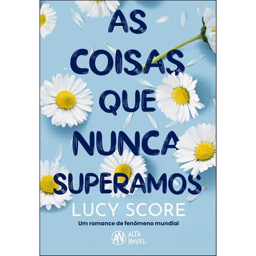 as coisas que nunca superamos 1
