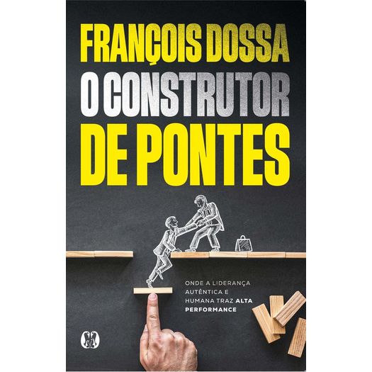 o construtor de pontes o construtor de pontes