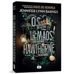 os irmãos hawthorne 4
