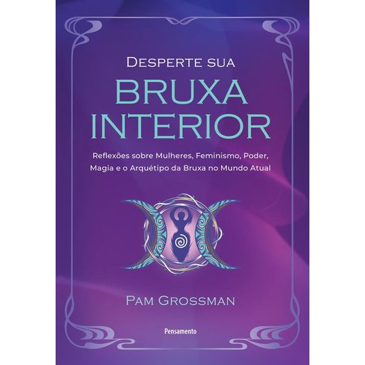 desperte sua bruxa interior desperte sua bruxa interior