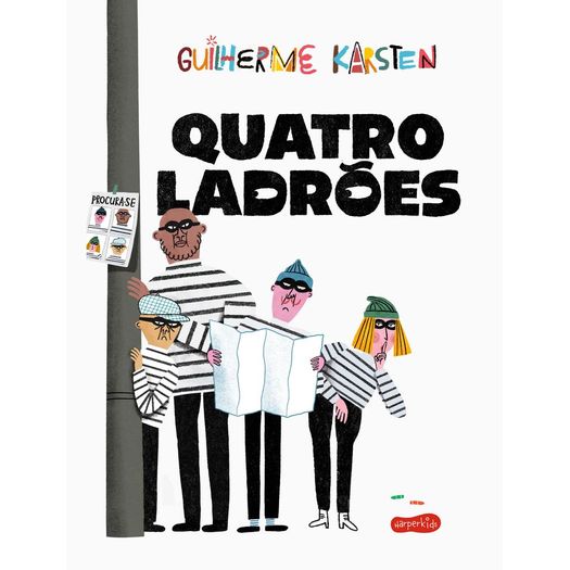 quatro ladrões quatro ladrões
