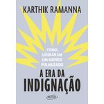 a era da indignação a era da indignação