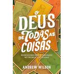 o deus de todas as coisas