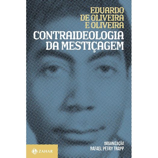 contraideologia da mestiçagem contraideologia da mestiçagem