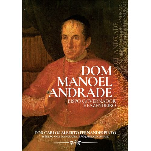 dom manoel andrade