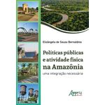 políticas públicas e atividade física na amazônia