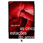 as cinco estações do amor