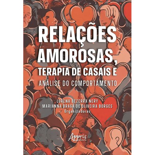 relações amorosas, terapia de casais e análise do comportamento