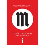 m, os últimos dias da europa