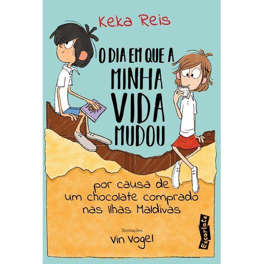 o dia em que minha vida mudou por causa de um chocolate o dia em que minha vida mudou por causa de um chocolate