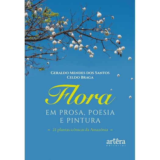 flora em prosa, poesia e pintura flora em prosa, poesia e pintura