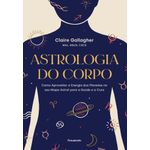 astrologia do corpo astrologia do corpo