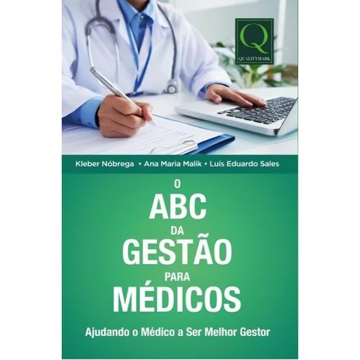 o abc da gestão para médicos o abc da gestão para médicos