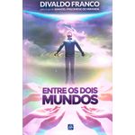 entre os dois mundos