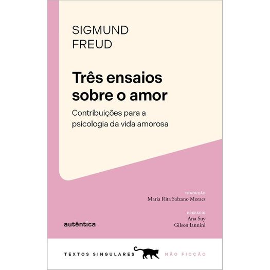 três ensaios sobre o amor três ensaios sobre o amor