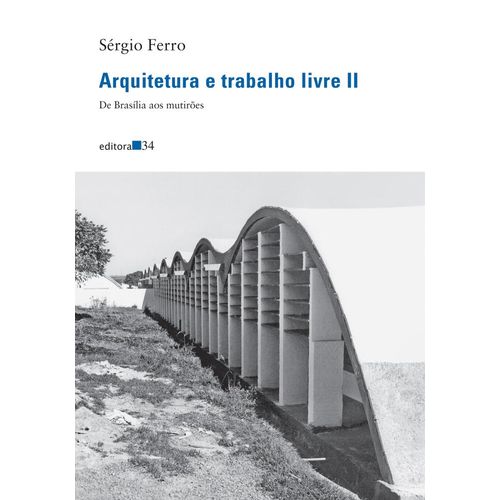 arquitetura e trabalho livre 2