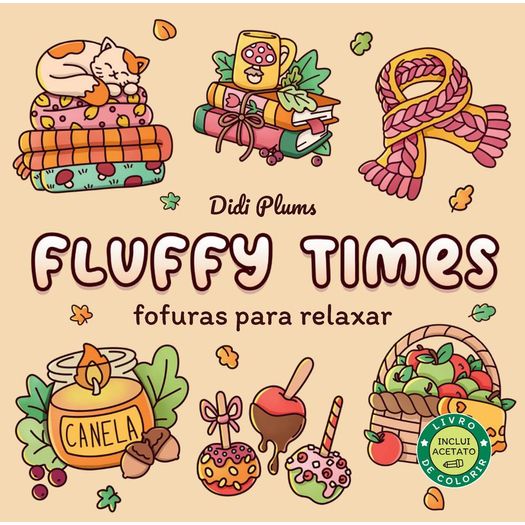 fofuras para relaxar - livro de colorir fluffy times 3 fofuras para relaxar - livro de colorir fluffy times 3