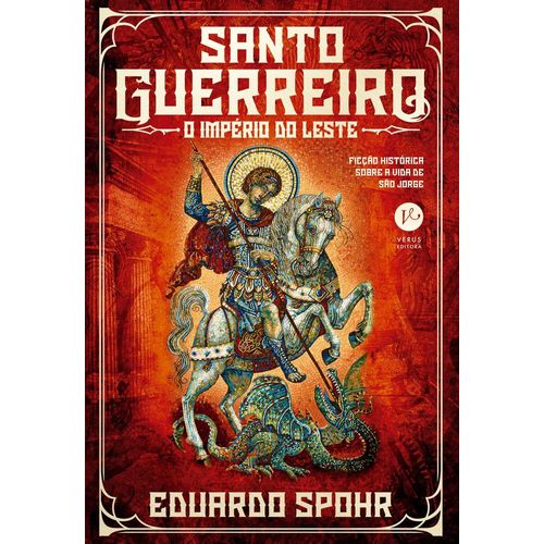 santo guerreiro: o império do leste 3