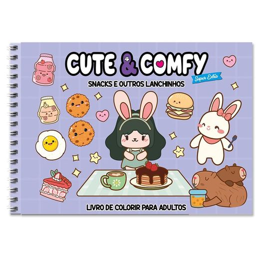 cute e comfy super extra - snacks e outros lanchinhos - livros de colorir adulto cute e comfy super extra - snacks e outros lanchinhos - livros de colorir adulto