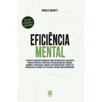 eficiência mental e outras estratégias poderosas para potencializar sua mente eficiência mental e outras estratégias poderosas para potencializar sua mente