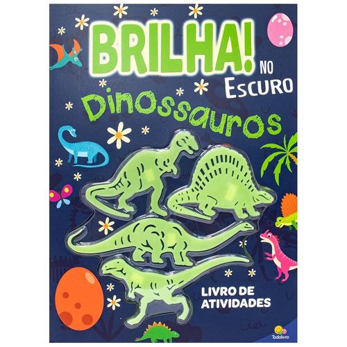 brilha no escuro! dinossauros