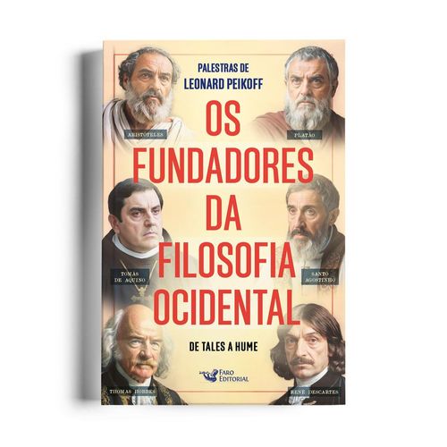 os fundadores da filosofia ocidental - de tales a hume