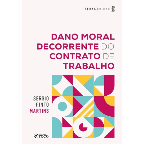 dano moral decorrente do contrato de trabalho
