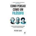 como pensar como um filósofo como pensar como um filósofo