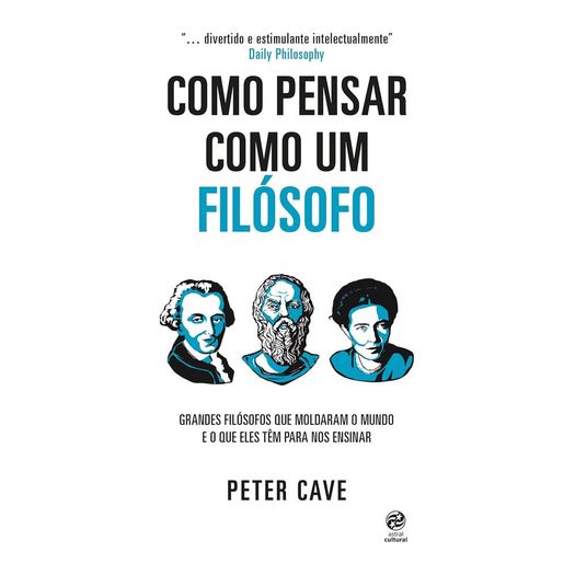 como pensar como um filósofo como pensar como um filósofo