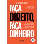 faça direito, faça dinheiro faça direito, faça dinheiro