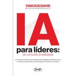 ia para líderes: do conceito à realidade ia para líderes: do conceito à realidade