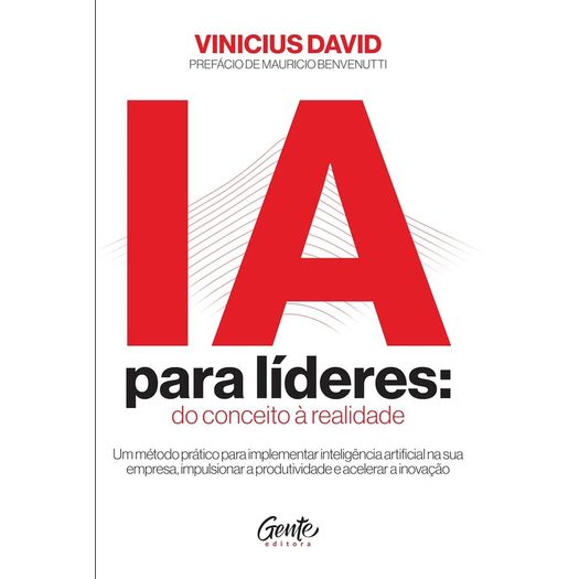 ia para líderes: do conceito à realidade ia para líderes: do conceito à realidade