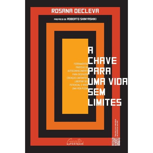 a chave para uma vida sem limites