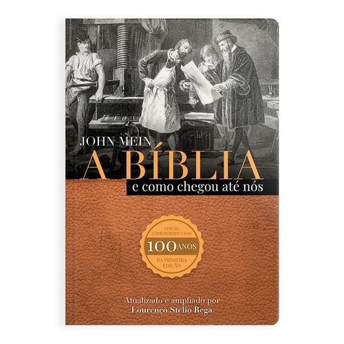 a bíblia e como ela chegou até nós