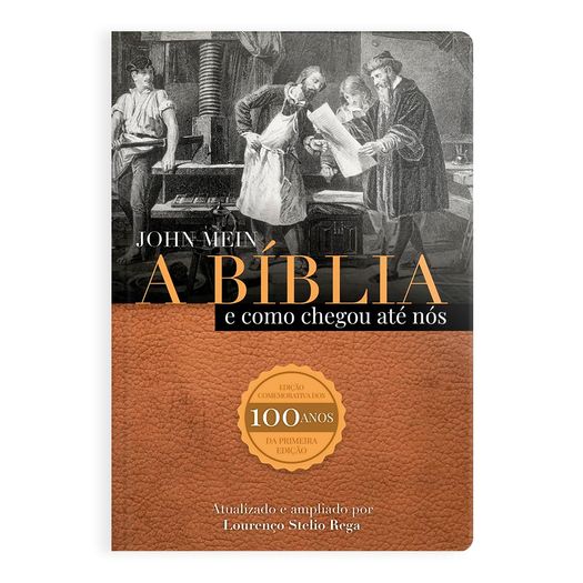 a bíblia e como ela chegou até nós a bíblia e como ela chegou até nós