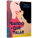 dando o que falar dando o que falar