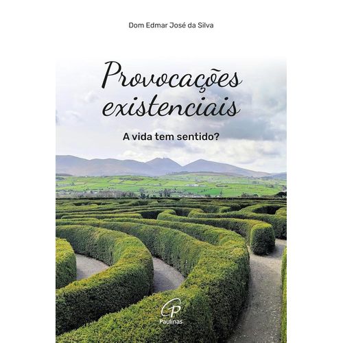 provocações existenciais
