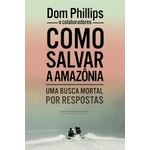 como salvar a amazônia como salvar a amazônia