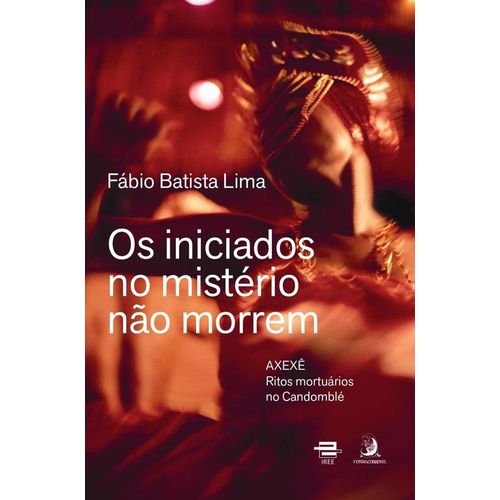 os iniciados no mistério não morrem
