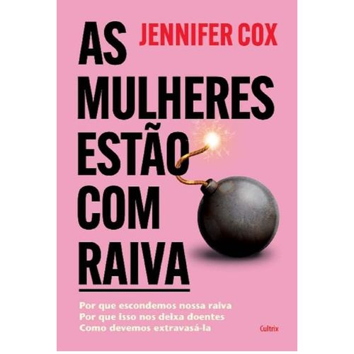 as mulheres estão com raiva