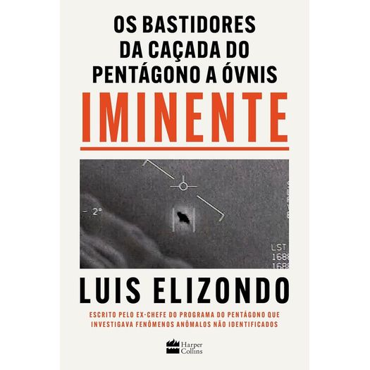 iminente - os bastidores da caçada do pentágono a óvnis iminente - os bastidores da caçada do pentágono a óvnis