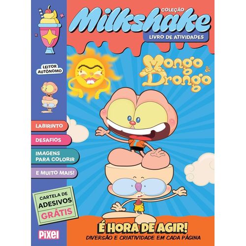 milkshake - mongo e drongo