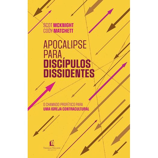 apocalipse para discípulos dissidentes