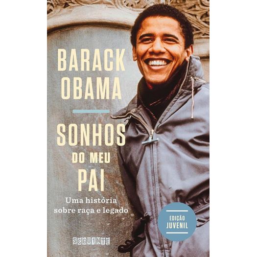 sonhos do meu pai - edição juvenil sonhos do meu pai - edição juvenil