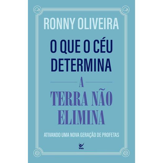 o que o céu determina a terra não elimina o que o céu determina a terra não elimina