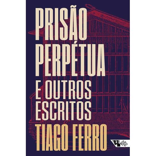 prisão perpétua e outros escritos