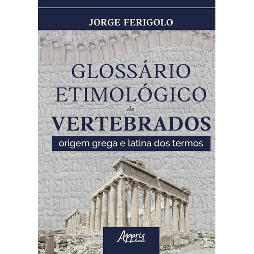 glossário etimológico de vertebrados
