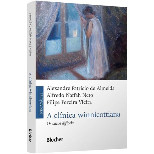 a clínica winnicottiana a clínica winnicottiana