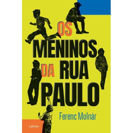 os meninos da rua paulo - capa amarela os meninos da rua paulo - capa amarela